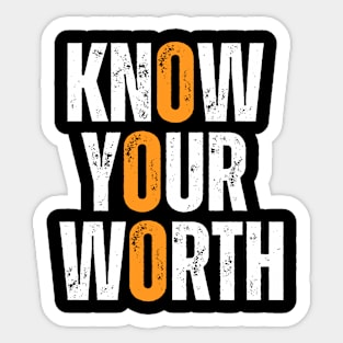 know your worth motivational typography design Sticker